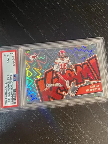2024 Panini Absolute - Kaboom! Horizontal Patrick Mahomes PSA 8 #1