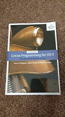Cocoa Programming for OS X: The Big Ne..., Preble, Adam