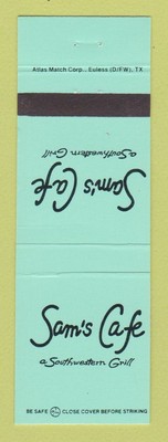 Matchbook Cover - Sam's Cafe Dallas TX Phoenix AZ