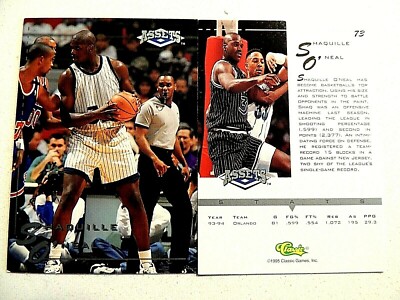 SHAQUILLE O'NEAL  1995' CLASSIC ASSETS  CARD #73   HOF  LEGEND 