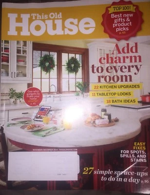 This Old House Magazine November/December 2014  Add Charm To Every Room - Image 1 of 4