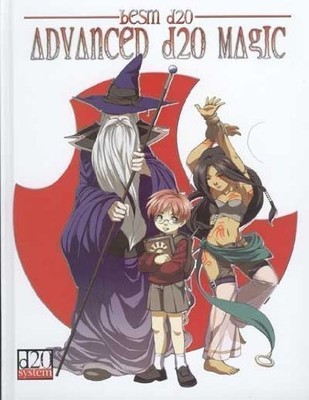 ADVANCED D20 MAGIC: BESM D20 SUPPLEMENT By David Lyons & Michelle Lyons *VG+*