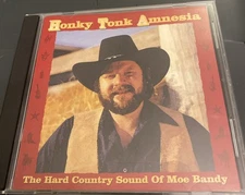 Moe Bandy Honky Tonk Amnesia The Hard Country Sound 20 Greatest Hits CD