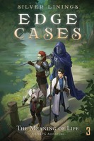The Meaning Of Life A Litrpg Adventure Silver Linings Taschenbuch Englisch 2024