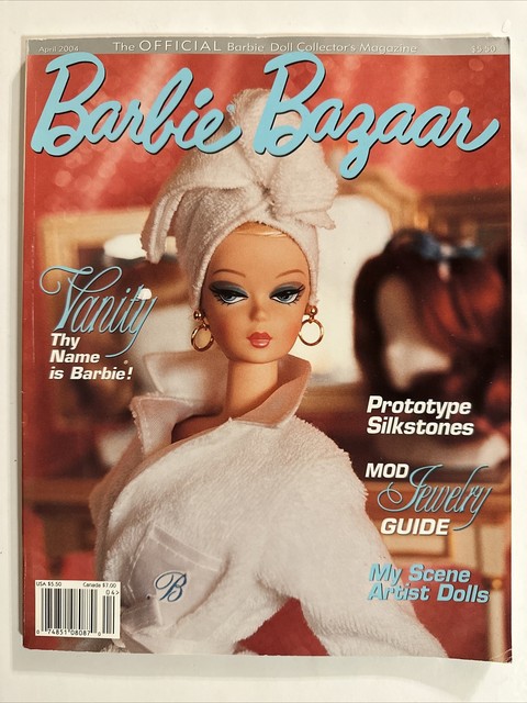 Barbie bazaar magazine April 2004 Prototype Silkstones My Scene Artist Dolls Barbie bazaar magazine April 2004 Prototype Silkstones My Scene Artist Dolls