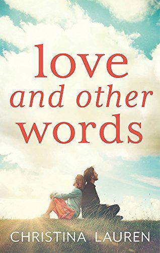 Love and Other Words by Lauren, Christina, Very Good Book