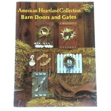 American Heartland Collection Barn Doors and Gates Craft Pattern Project Book