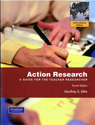 Action Research: A Guide for the Teacher Researcher: International Edition by...