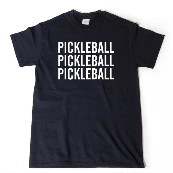 Pickleball T-shirt Funny Pickle Ball Short Sleeve Tee Shirt Fitness Gym