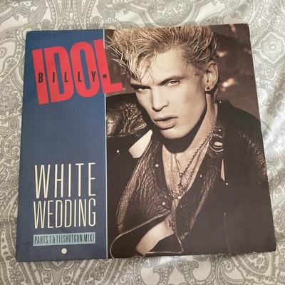 BILLY IDOL - WHITE WEDDING (SHOT GUN MIX) 12'' VINYL 1985 IDOLX5