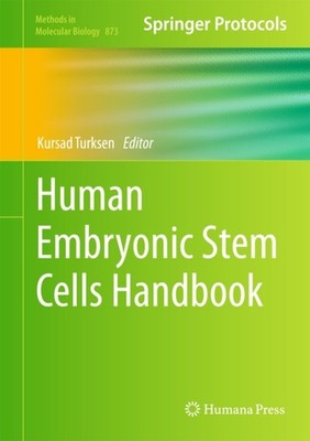 Turksen - Human Embryonic Stem Cells Handbook - New hardback or cased  - X555z