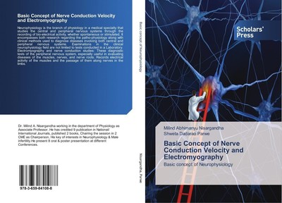 Basic Concept of Nerve Conduction Velocity and Electromyography Milind Abhimanyu
