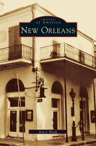 Eric J. Brock | New Orleans | Buch | Englisch (1999) | Gebunden-image