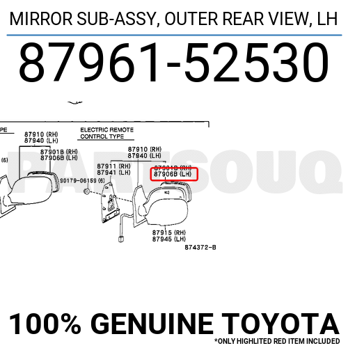 8796152530 Genuine Toyota MIRROR SUB-ASSY, OUTER REAR VIEW