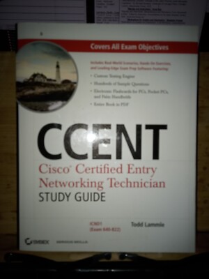 CCENT Cisco Certified Entry Networking Technician : Exam 640-822 by Todd Lammle
