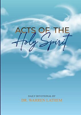Lathem - Acts of the Holy Spirit  Daily Devotional - New paperback or  - X555z
