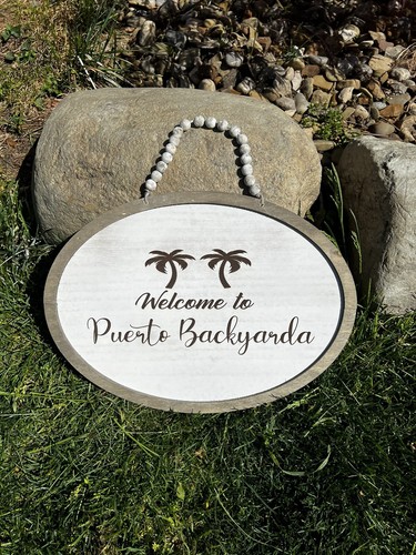 Welcome Puerto Backyarda Sign Backyard Decor - Picture 3 of 4