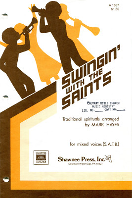 SWINGIN WITH THE SAINTS Mark Hayes SATB Mixed Voices Sheet Music Shawnee Press 