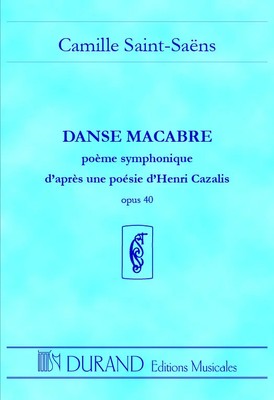 Camille Saint-Saens | Danse Macabre | Studienpartitur | Editions Durand