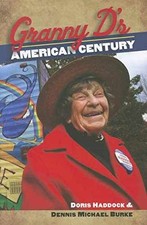 Granny D's American Century - Hardcover, by Haddock Doris; Burke - Very Good u
