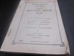 1947 BASEBALL GUIDE AND RECORD BOOK - J.G. TAYLOR SPINK - NO COVER