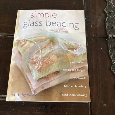 The Simple Glass Beading Paperback Pattern Book