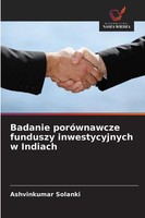 Ashvinkumar Solanki | Badanie PoróWnawcze Funduszy Inwestycyjnych W Indiach