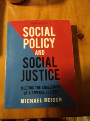 * Social Policy and Social Justice: Meeting - Paperback, by Reisch Michael -Good