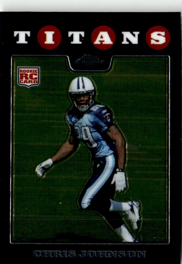 2008 Topps Chrome Chris Johnson Rookie Tennessee Titans #TC186