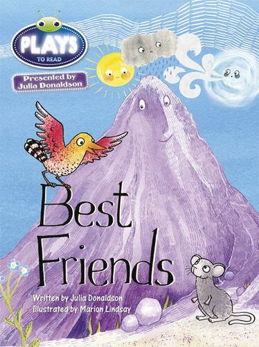 Julia Donaldson Plays Best Friends (green) (BUG CLUB).by Donaldson New**