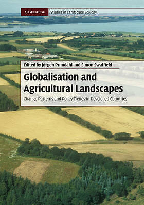 Globalisation and Agricultural Landscapes Primdahl Swaffield Hardback