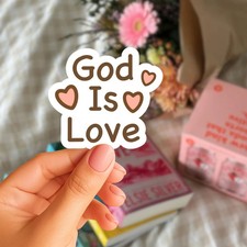 God is love sticker, Custom Faith Sticker, Cute Bible Verse Sticker Decal