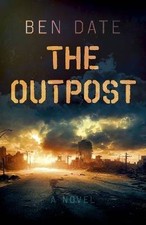 Outpost, The, Ben Date,  Paperback