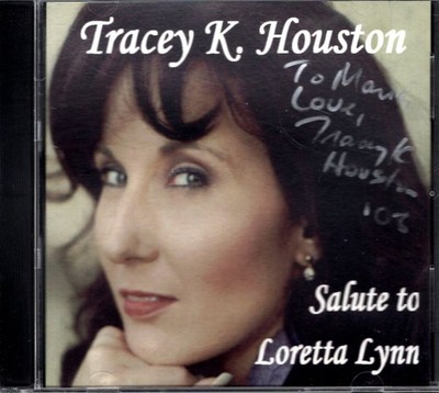 AUTOGRAPHED CD - Tracey K Houston - Salute to Loretta Lynn - Country Music