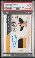 2015 SP Authentic Jack Eichel RC Future Watch Patch Auto /100 PSA 9 Mint