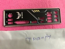 ASUS TUF B450M-PRO GAMING, TUF B450M-PLUS GAMING IO SHIELD BACK PLATE USED