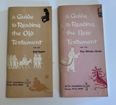 Guide to Reading the Old AND New Testament 1963 2 Books God Begins, Whole Christ