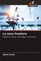 Aloke Verma | La Nano Frontiera | Taschenbuch | Italienisch (2024)