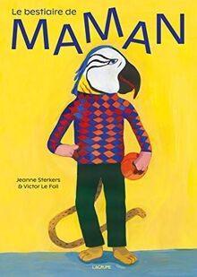 Le bestiaire de maman - Album - Dès 3 ans von Le Fo... | Buch | Zustand sehr gut