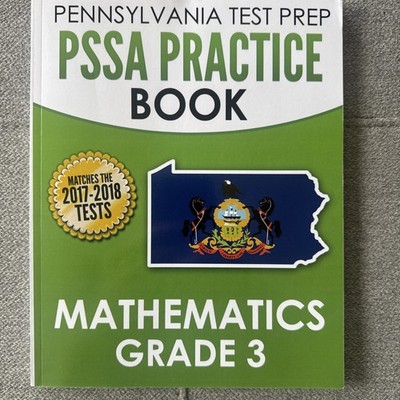 PENNSYLVANIA Test Prep PSSA Practice Book Mathematics Grade 3