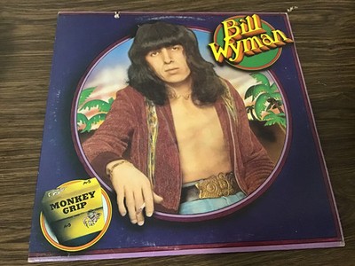 Bill Wyman Monkey Grip LP Vinyl Record Rock Hard Pop Music 70s 80s