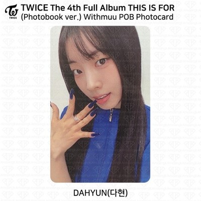 TWICE 4th Full Album THIS IS FOR Withmuu POB Photocard Benefit