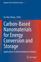 Jia-Nan Zhang | Carbon-Based Nanomaterials For Energy Conversion And Storage