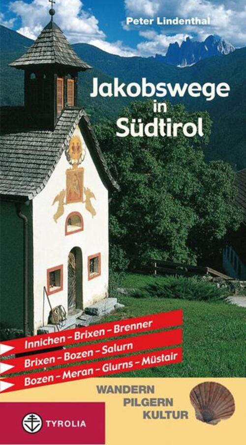 Thumbnail - Jakobswege In Südtirol Peter Lindenthal Taschenbuch 152 S. Deutsch
