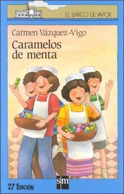 Caramelos de menta (Coleccion El Barco De Vapor / Steamboat Collection) (Spanis