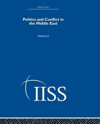 Politics and Conflict in the Middle East - 9780415398626