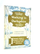 Walking in Derbyshire (J. W. Allen et al - 1969) (ID:89459)