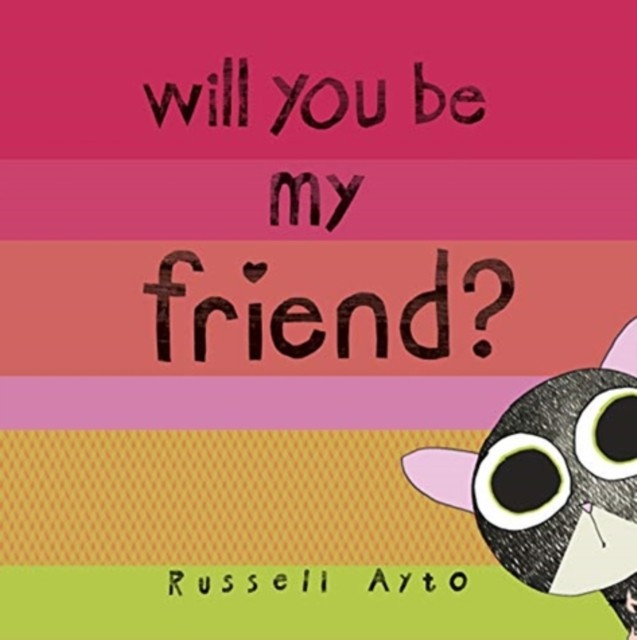 Will You Be My Friend? Russell Ayto - Image 4