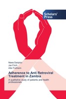 Nawa Sanjobo (U. A.) | Adherence To Anti Retroviral Treatment In Zambia | Buch