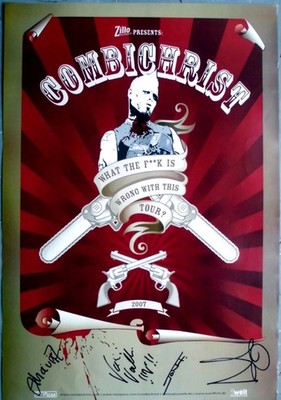COMBICHRIST - 2007 - Plakat - What the Fuck...Tour - Poster - + Autogramm